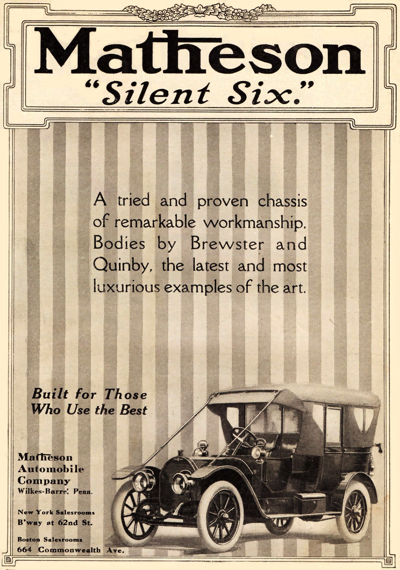 1911 Matheson Silent Six Ad "A tried and proven chassis..."
