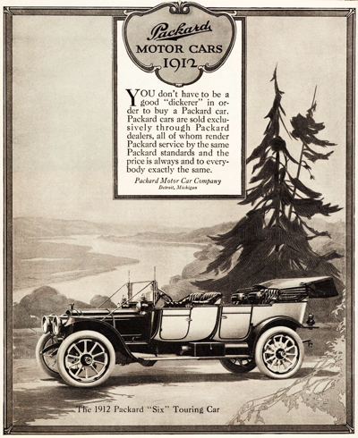 1912 Packard Six Ad “You don’t have to be a good dickerer”