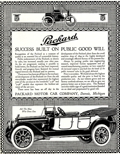 1915 Packard Ad “Success built on public good will”