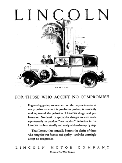1928 Lincoln Cabriolet Ad "For those who accept no compromise"