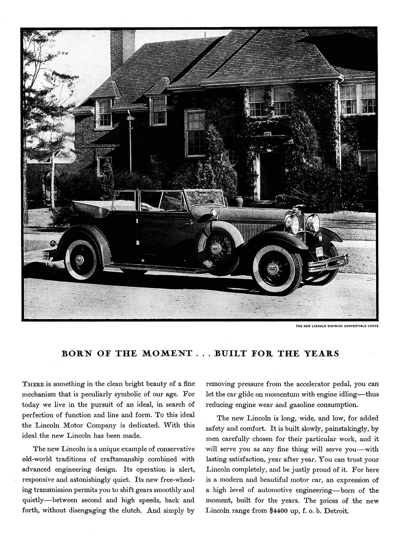 1931 Lincoln Model K Ad "Born of the moment - Built for the years"