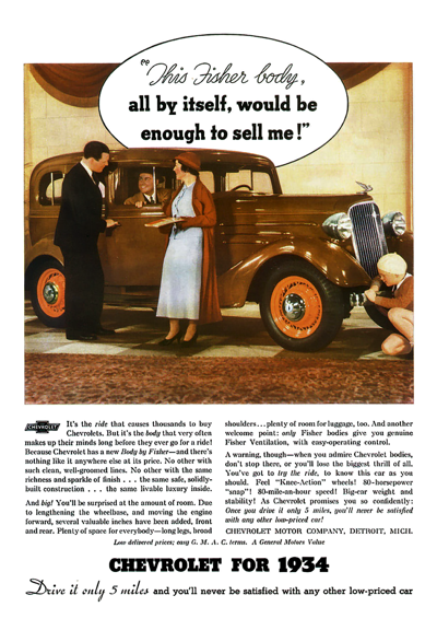 1934 Chevrolet Ad "This Fisher body, all by itself, would be enough to sell me"