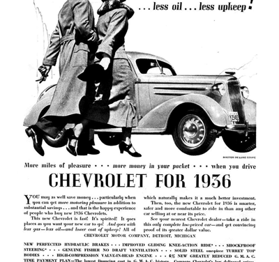 1936 Chevrolet Ad “Go with less gas . . . less oil . . . less upkeep!”