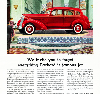 1936 Packard 120 ad #1 (8.0 x 11.3) “We invite you to forget everything….”