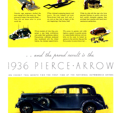 1936 Pierce-Arrow Ad “… and the proud result is.”