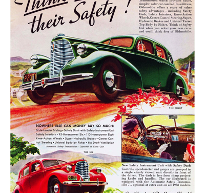 1938 Oldsmobile Ad “Think Twice of Their Safety!”