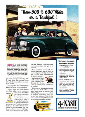 1941 Nash 600 Ad "Now - 500 to 600 miles on a tankful!"