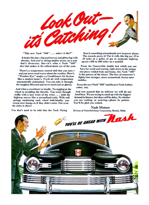 1946 Nash Ad "Look Out - it's Catching!"