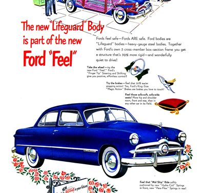 1949 Ford Tudor Print Ad “The new Lifeguard Body . . .”