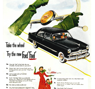 1949 Ford Fordor Print Ad “Take the Wheel – Try the new Ford Feel!”