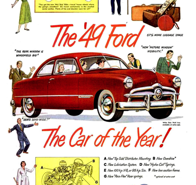 1949 Ford Tudor Print Ad “The ’49 Ford – The Car of the Year”