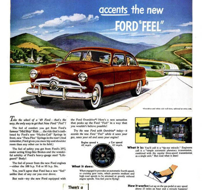 1949 Ford Tudor Print Ad “How Ford Overdrive accents the new Ford FEEL”
