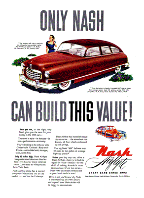 1949 Nash 600 Ad "Only Nash can build this value!"