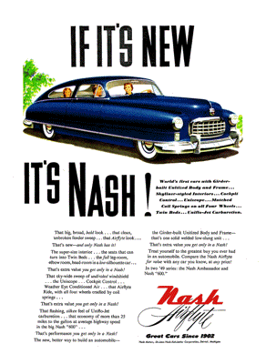 1949 Nash Ambassador Ad "If it's new - It's Nash!"