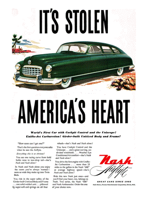 1949 Nash Ambassador Ad "It's stolen America's Heart!"