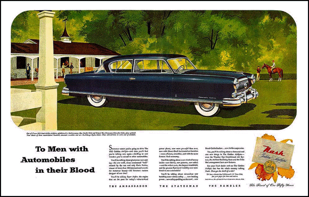 1952 Nash Ad “To men with automobiles in their blood” Landscape