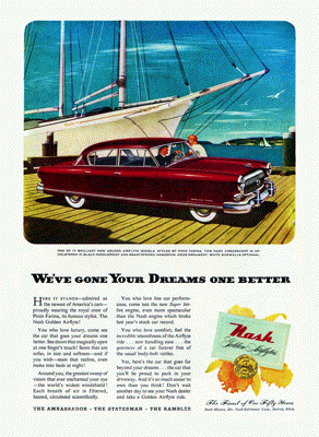 1952 Nash Ad “We’ve done your dreams on better”