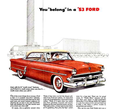 1953 Ford Print Ad “You belong in a ’53 Ford”