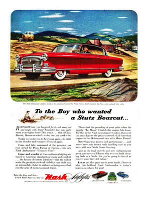 1953 Nash Ad "To the boy who wanted a Stutz Bearcat . . ."