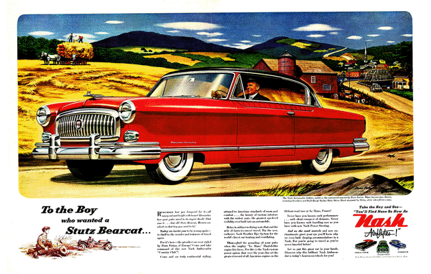1953 Nash Ad "To the boy who wanted a Stutz Bearcat . . ." Landscape