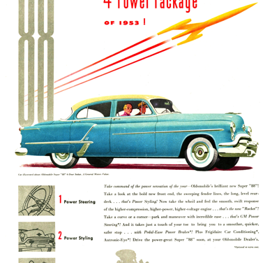 1953 Oldsmobile Super 88 Ad “The big 4-Power Package”