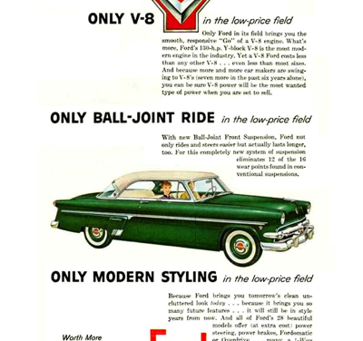 1954 Ford Print Ad “Ford, Only V8, Only Ball-Joint Ride, Only Modern Styling”