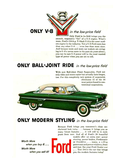 1954 Ford Print Ad “Ford, Only V8, Only Ball-Joint Ride, Only Modern Styling”