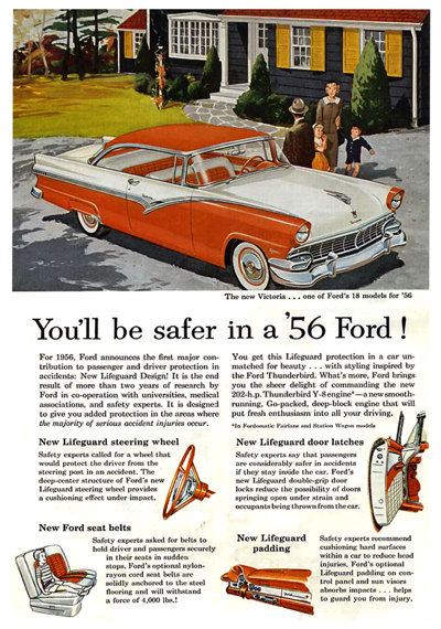 1956 Ford Print Ad “You’ll be safer in a ’56 Ford!”