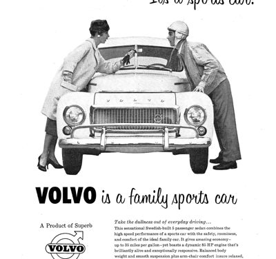 1958 Volvo PV544 Ad “It’s a family car! It’s a sports car!”