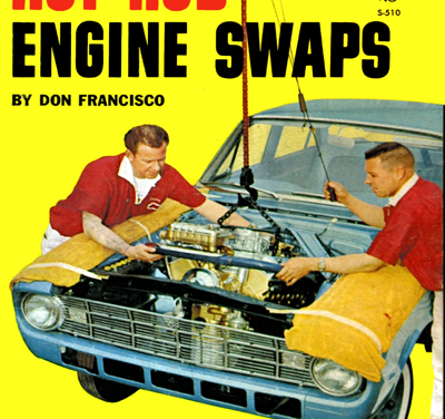 Hot Rod Engine Swaps – HR Spotlight 510