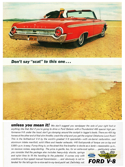 1962 Ford Ad Galaxie "Don't say 'scat' to this one . . . "
