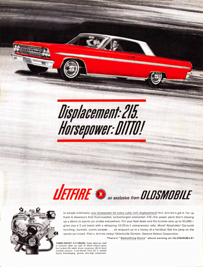 1963 Jetfire Ad "Displacement 215 - Horsepower Ditto"