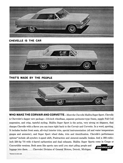1964 Chevrolet Ad, Chevelle "Chevelle is the car made by the people who make Corvette Sting Ray and Corvair"