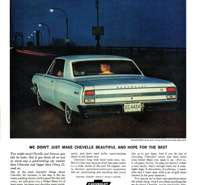 1964 Chevrolet Ad, Chevelle “We didn’t just make the Chevelle beautiful and hope for the best”