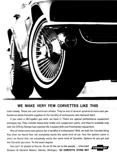 1964 Chevrolet Ad, Corvette Sting Ray Roadster “We make very few Corvettes like this.”