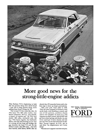 1964 Ford Ad Fairlane "More news for the 'strong little engine' addicts"