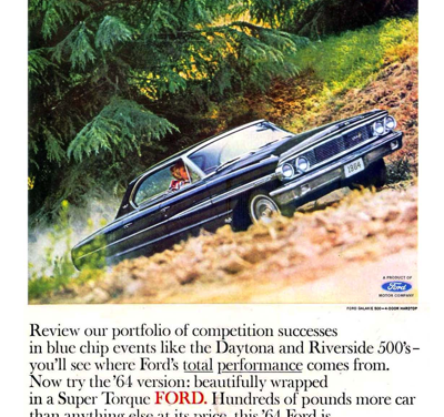 1964 Ford Ad Galaxie 500 “Review our portfolio of competition successes”