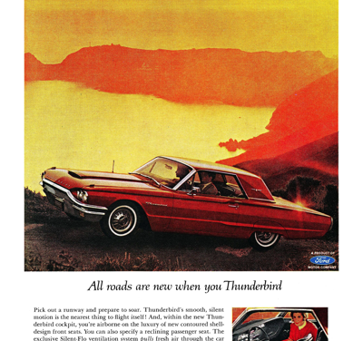 1964 Ford Ad Thunderbird “All roads are new when you Thunderbird”