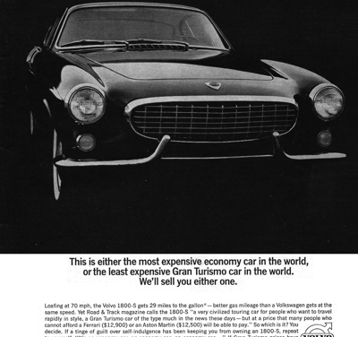 1964 Volvo 1800S Ad “This is either the most expensive economy car in the world . . .”