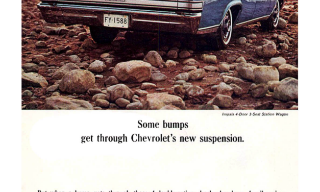 1965 Chevrolet Ad, Impala Four Door Station Wagon “Some bumps get through …”