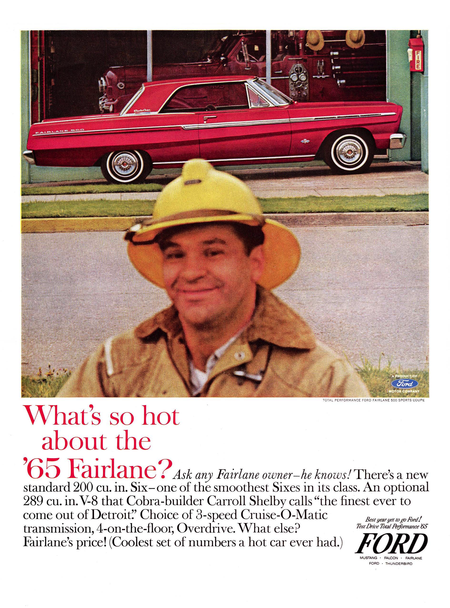 1965 Ford Ad Fairlane 500 Sports Coupe "What's so hot about the '65 Fairlane?"