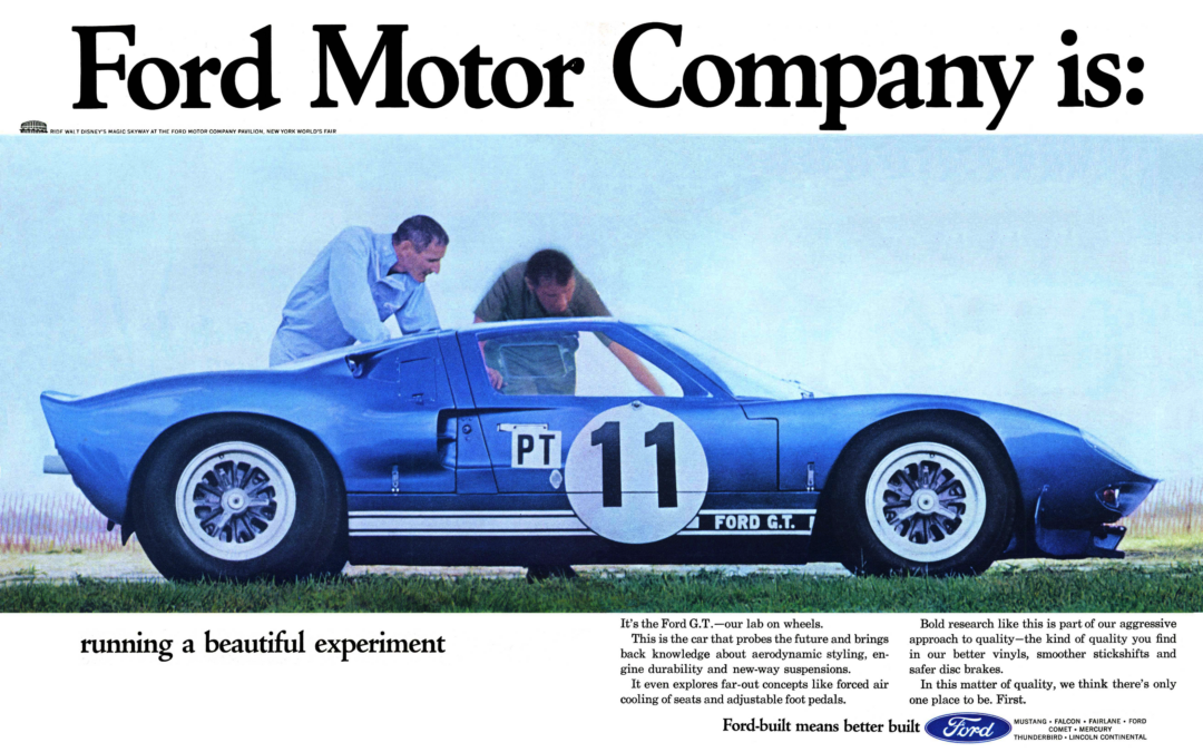 1965 Ford Ad GT40 “Ford Motor Company is: running a beautiful experiment.”