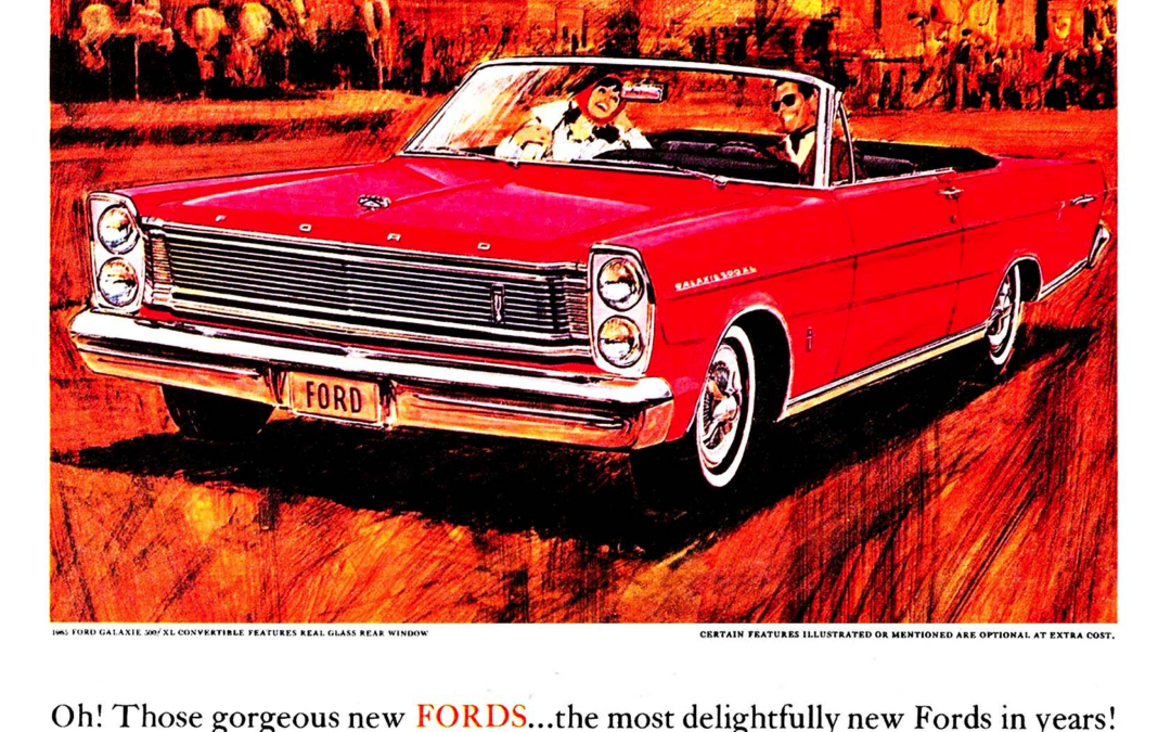 1965 Ford Ad Galaxie 500 XL Convertible “Oh those gorgeous new Fords” (Canada)