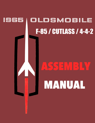 1965 Oldsmobile Assembly Manual – F85 / Cutlass / 442