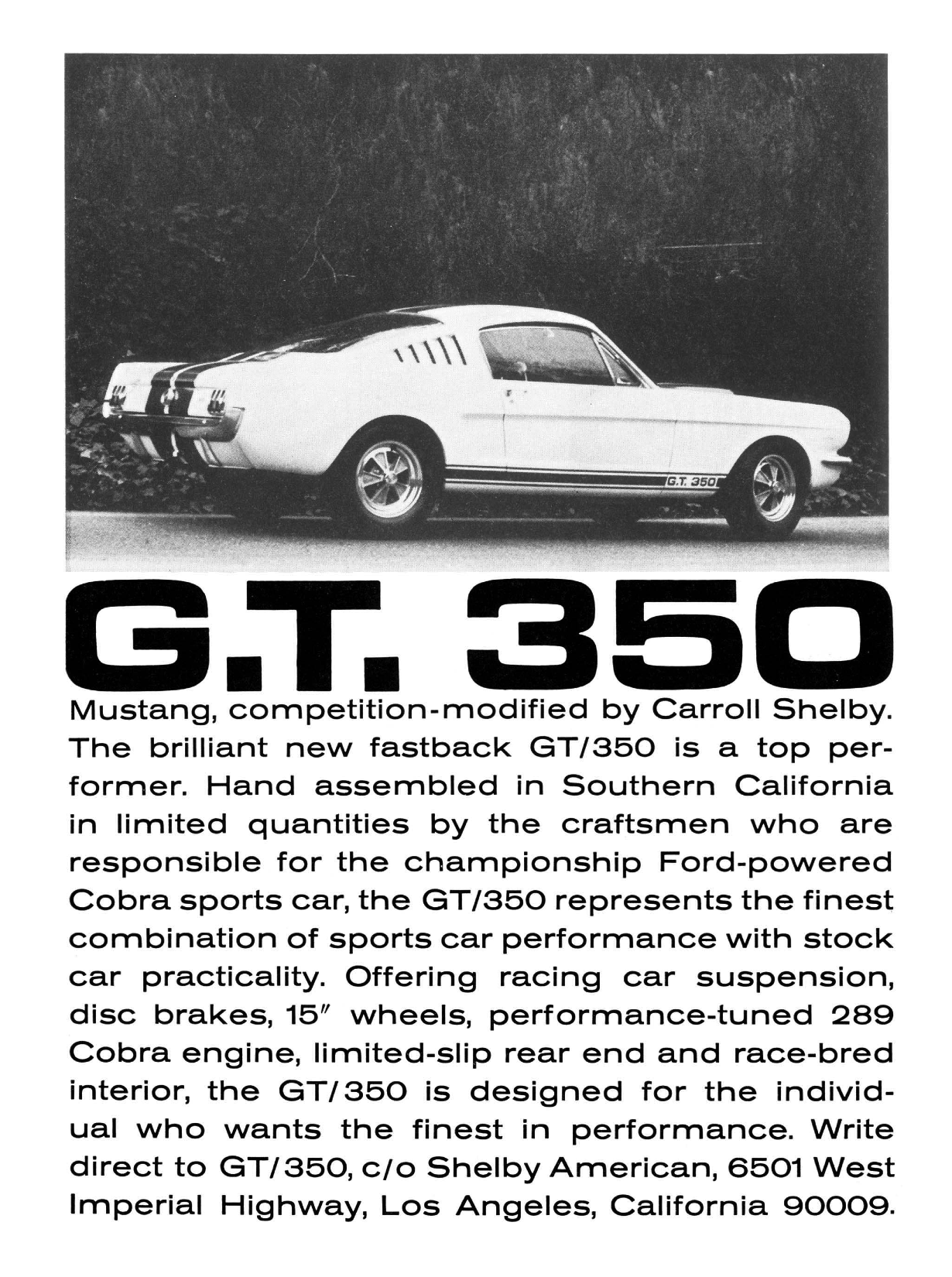 1965 Shelby Ford GT350 "Hand assembled in California"