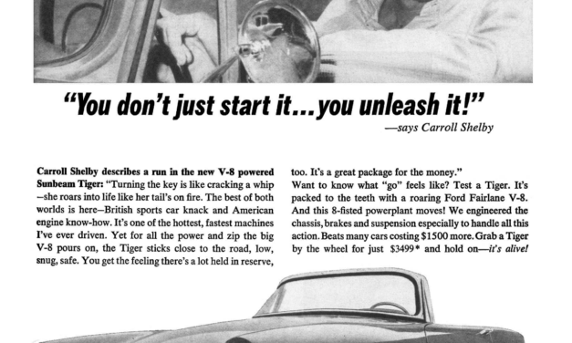 1965 Rootes Sunbeam Tiger, “You don’t just start it, you unleash it!”—says Carroll Shelby