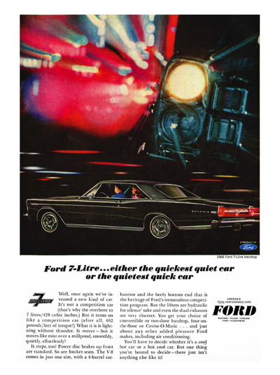 1966 Ford Ad Galaxie 500XL 7 Litre "Either the quickest quiet car or the quietest quick car"