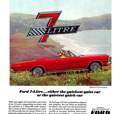 1966 Ford Ad Galaxie 500 XL 7 Litre Convertible Ad “Either the quickest quiet car or the quietest quick car”