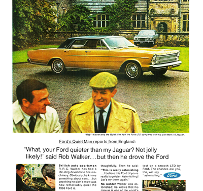 1966 Ford Ad LTD “What, your Ford’s quieter than my Jaguar?”