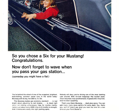 1966 Ford Ad Mustang “So you chose a six for your Mustang . . .”